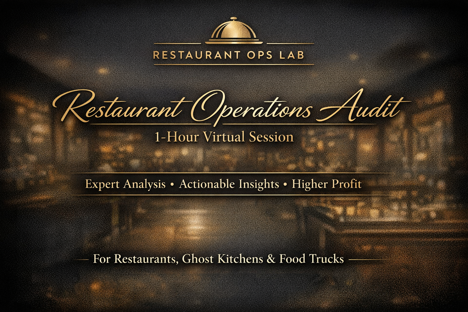 Restaurant Operations Audit - 1 Hour Virtual Session